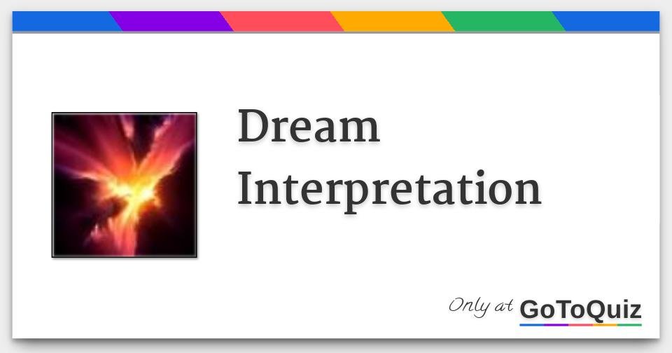 Dream Interpretation Quiz: What Does Your Dream Really Mean?